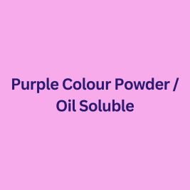 Purple Colour Powder / Oil Soluble